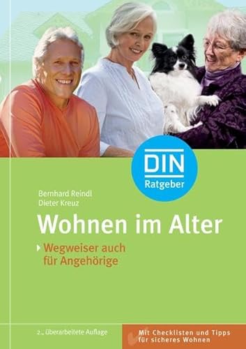 Stock image for Wohnen im Alter: Wegweiser auch fr Angehrige Mit Checklisten und Tipps fr sicheres Wohnen for sale by medimops