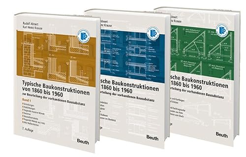 Stock image for Typische Baukonstruktionen Von 1860 Bis 1960, 3 Bde. M. Cd-Rom: Zur Beurteilung Der Vorhandenen Bausubstanz for sale by Revaluation Books