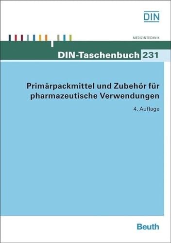 Stock image for Primrpackmittel und Zubehr fr pharmazeutische Verwendungen for sale by Buchpark