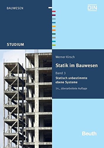 Stock image for Statik im Bauwesen 3: Statisch unbestimmte ebene Systeme for sale by medimops
