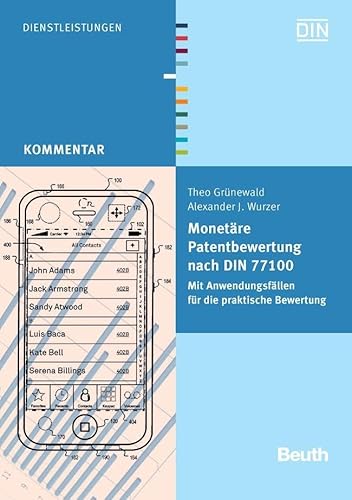 9783410218210: Monetre Patentbewertung nach DIN 77100: Mit Anwendungsfllen fr die praktische Bewertung