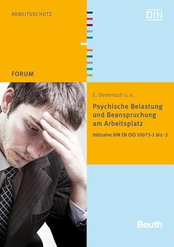 9783410220787: Psychische Belastung und Beanspruchung am Arbeitsplatz: Inklusive DIN EN ISO 10075-1 bis -3