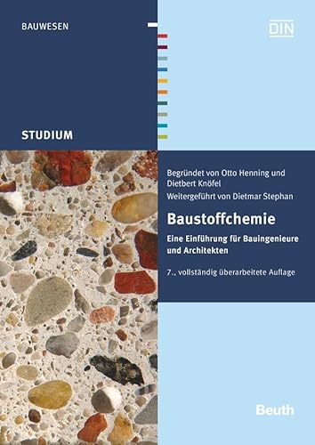 Stock image for Baustoffchemie: Eine Einfhrung fr Bauingenieure und Architekten for sale by Revaluation Books