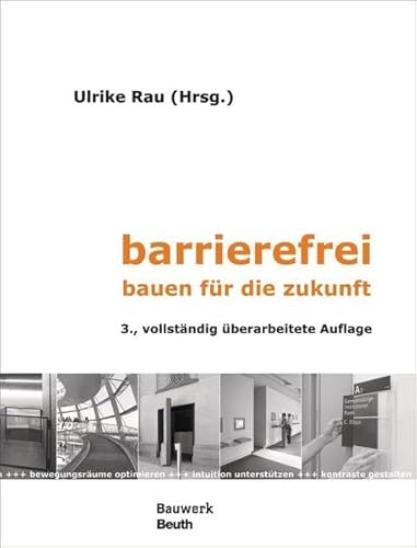 Imagen de archivo de Barrierefrei - Bauen fr die Zukunft Bewegungsrume optimieren - intuitiver Gebrauch - kontrastreich gestalten (Gebundene Ausgabe) von Dipl.-Ing. Eckhard Feddersen, Architekt Architekturbro Feddersen Architekten Berlin, Dipl.-Ing. Insa Ldtke Dipl.-Ing. Ulrike Rau, Dipl.-Ing. Ursula Reinold Innenarchitektin Planungsbro fr barrierefreies Bauen und Wohnen Berlin Dipl.-Ing. Harms Wulf Landschaftsarchitekten Berlin Behinderungen Fhigkeitseinschrnkungen Universal Design Design for all Integration integrative Nutzung 2-Sinne-Prinzip Visuelle Gestaltung Taktile Gestaltung Auditive Gestaltung Anthropometrie Ergonomie Barrierefreifreiheit ffentliches Gebude In diesem Buch werden Planungsgrundlagen und im Einzelfall konkret umgesetzte Manahmen aufgezeigt. Sie veranschaulichen, wie Barrieren im Voraus vermieden oder bei Bestandsbauten reduziert bzw. abgebrochen werden knnen. Barrierefrei Bauen, "Universal Design" oder "Design for all" - Begriffe, die sich weltweit durchgesetzt haben. Das a la venta por BUCHSERVICE / ANTIQUARIAT Lars Lutzer