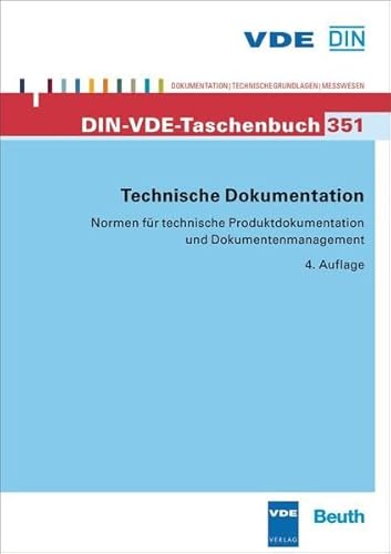 9783410240150: Technische Dokumentation: Normen fr technische Produktdokumentation und Dokumentenmanagement