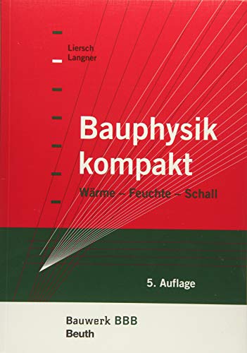 9783410244417: Langner, N: Bauphysik kompakt
