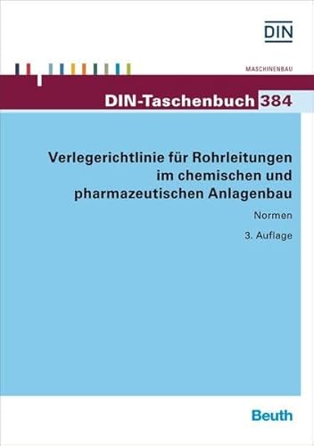 9783410245681: Verlegerichtlinie fr Rohrleitungen im chemischen und pharmazeutischen Anlagenbau