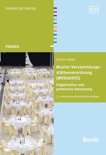 9783410251392: Klode, K: Muster-Versammlungsstttenverordnung (MVStttVO)