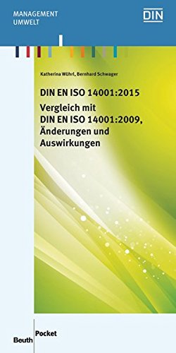 Beispielbild fr DIN EN ISO 14001:2015 - Vergleich mit DIN EN ISO 14001:2009, nderungen und Auswirkungen (Beuth Pocket) zum Verkauf von medimops