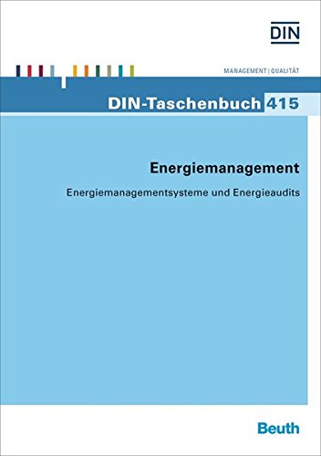 9783410262855: Energiemanagement: Energiemanagementsysteme und Energieaudits