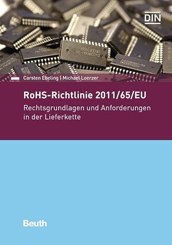 Beispielbild fr RoHS-Richtlinie 2011/65/EU: Rechtsgrundlagen und Anforderungen in der Lieferkette zum Verkauf von Revaluation Books