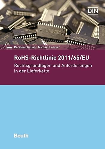 9783410267812: RoHS-Richtlinie 2011/65/EU: Rechtsgrundlagen und Anforderungen in der Lieferkette