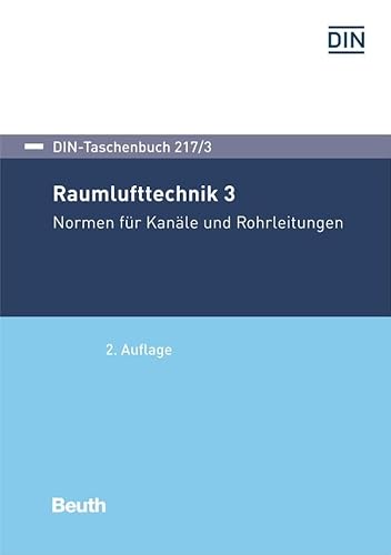 Stock image for Raumlufttechnik 3: Normen fr Kanle und Rohrleitungen for sale by Revaluation Books