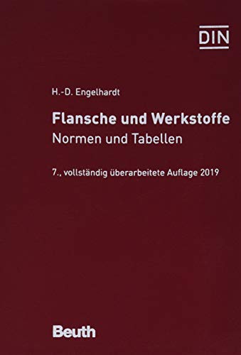 9783410284390: Flansche und Werkstoffe: Normen und Tabellen