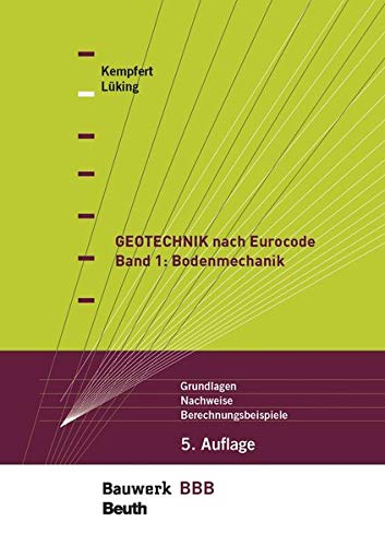 9783410288350: Geotechnik nach Eurocode Band 1: Bodenmechanik: Grundlagen, Nachweise, Berechnungsbeispiele Bauwerk-Basis-Bibliothek