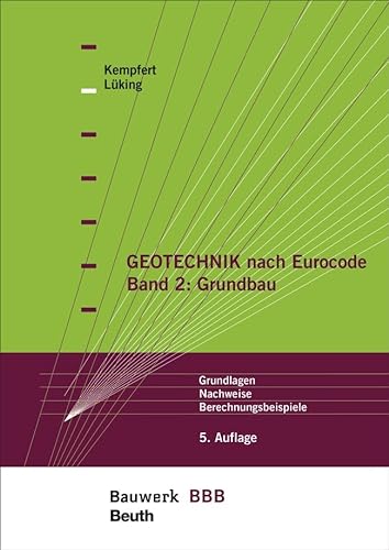 Stock image for Geotechnik nach Eurocode Band 2: Grundbau for sale by Blackwell's