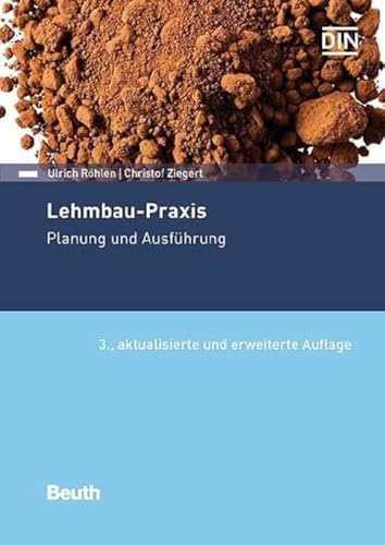 9783410291220: Lehmbau-Praxis: Planung und Ausfhrung