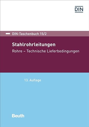 Imagen de archivo de Stahlrohrleitungen : Rohre Technische Lieferbedingungen a la venta por Buchpark