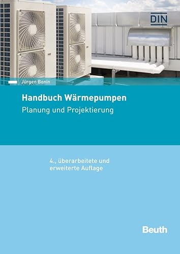 Stock image for Handbuch Wrmepumpen: Planung und Projektierung for sale by Revaluation Books