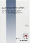 Stock image for Zuverlssigkeitsmanagement : Einfhrung in das Management von Zuverlssigkeitsprogrammen ausgearb. von der Arbeitsgruppe 15 Zuverlssigkeit, Deutsche Gesellschaft fr Qualitt e.V. (DGQ) for sale by Sigrun Wuertele buchgenie_de