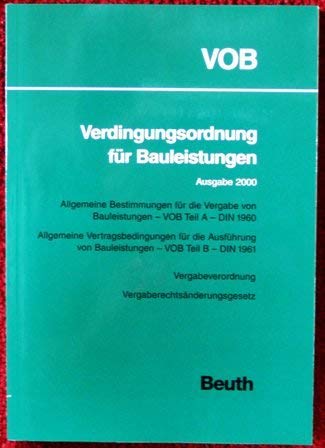 Beispielbild fr VOB Verdingungsordnung fr Bauleistungen Ausgabe 2000 zum Verkauf von Antiquarische Bcher Schmidbauer