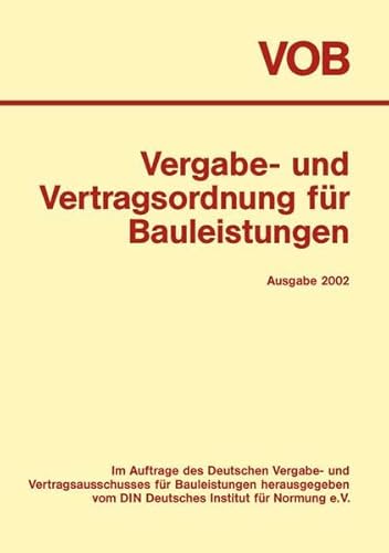 Beispielbild fr VOB. Vergabe- und Vertragsordnung fr Bauleistungen 2002. Gesamtausgabe. Teil A - DIN 1960. Teil B - DIN 1961. Teil C - ATVen zum Verkauf von medimops