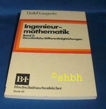 Beispielbild fr Ingenieurmathematik, 3. Gewhnliche Differentialgleichungen. zum Verkauf von Versandantiquariat Felix Mcke