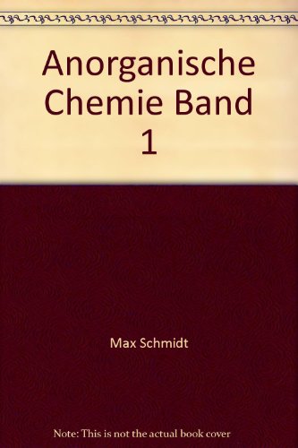 Anorganische Chemie. Band 1