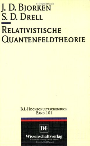 9783411001019: Relativistische Quantenfeldtheorie.