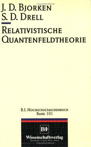 Stock image for Relativistische Quantenfeldtheorie for sale by GF Books, Inc.