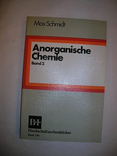 Beispielbild fr Anorganische Chemie (BI - Hochschultaschenbcher) zum Verkauf von Versandantiquariat Felix Mcke