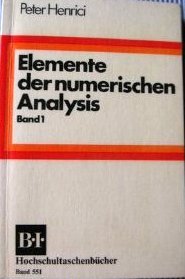 9783411005512: Elemente der numerischen Analysis I.