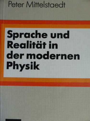Stock image for Sprache und Realitt in der modernen Physik for sale by medimops