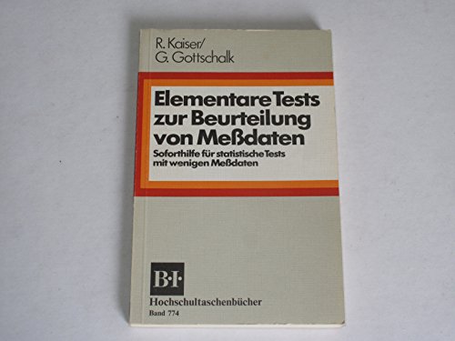 Beispielbild fr Elementare Tests zur Beurteilung von Medaten. Soforthilfe fr statistische Tests mit wenigen Me zum Verkauf von medimops