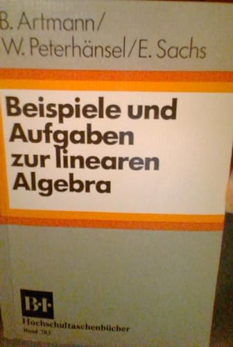 Stock image for Beispiele und Aufgaben zur linearen Algebra. for sale by medimops