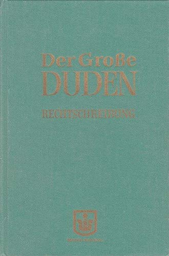 Beispielbild fr Duden. Band 1, Rechtschreibung Der Deutschen Sprache Und Der Fremdwrter zum Verkauf von Hamelyn