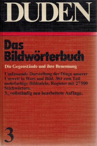 Beispielbild fr Duden Bildw�rterbuch Band 3: Die Gegenstande und Ihre Benennung (German Edition) zum Verkauf von Wonder Book