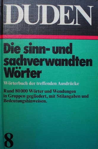 Imagen de archivo de Duden, sinn- und sachverwandte Wrter und Wendungen a la venta por Better World Books