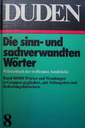 Stock image for Duden, sinn- und sachverwandte Wrter und Wendungen for sale by Better World Books