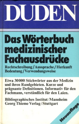 Imagen de archivo de Duden Wrterbuch Medizinischer Fachausdrcke a la venta por Bernhard Kiewel Rare Books