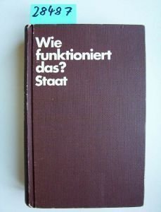 Stock image for Der moderne Staat (Wie funktioniert das?) (German Edition) for sale by Norbert Kretschmann