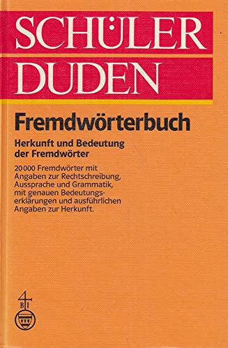 9783411011216: Schuler-Duden: Fremdworterbuch Herkunft und Bedeutung der Fremdworter