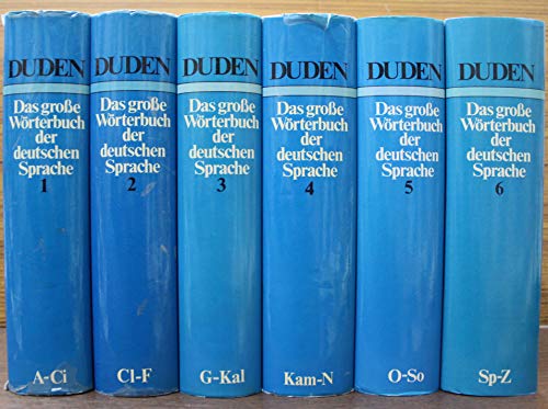 Stock image for Duden - Das grosse Woerterbuch der deutschen Sprache, in sechs Baenden, Vols. 1 - 6 (Complete A to Z German Dictionary) for sale by Jeffrey Blake