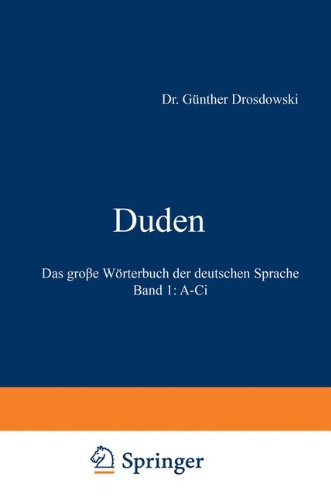 Duden: Das große Wörterbuch der deutschen Sprache in sechs Bänden (Volume 1)