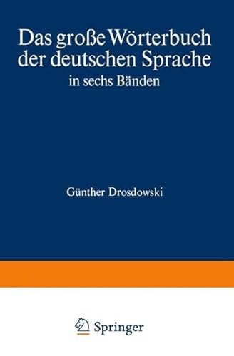 Beispielbild fr Duden. Das groe Wrterbuch der deutschen Sprache in sechs Bnden. Band 4: Kam - M zum Verkauf von Bernhard Kiewel Rare Books