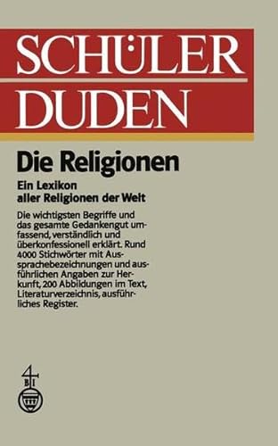 Beispielbild fr Schler-Duden - Die Religionen zum Verkauf von Der Ziegelbrenner - Medienversand