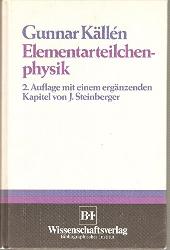 Beispielbild fr Elementarteilchenphysik. von. Mit e. erg. Kapitel von Jack Steinberger zum Verkauf von Hbner Einzelunternehmen