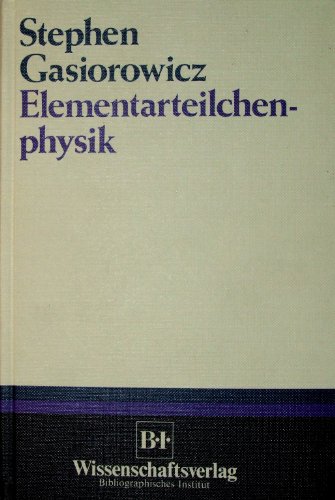 Beispielbild fr Elementarteilchenphysik. von. [Dt. bers.: Marlies Mitter] zum Verkauf von Hbner Einzelunternehmen