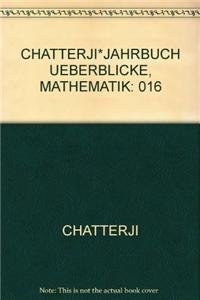 Beispielbild fr CHATTERJI*JAHRBUCH UEBERBLICKE, MATHEMATIK: 016 zum Verkauf von medimops