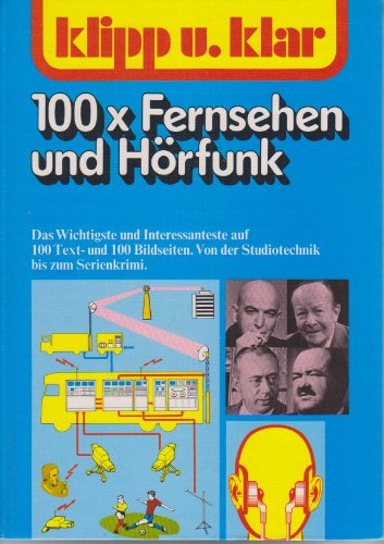 9783411017119: Hundert x Fernsehen und Hrfunk